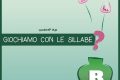 Giochiamo con le Sillabe - Quadrettinriga